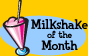 Milkshake of the Month